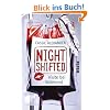 Nightshifted: Visite bei Vollmond