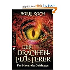 Der Drachenfl�sterer - Der Schwur der Ge�chteten