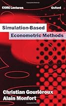 Simulation-Based Econometric Methods (OUP/CORE Lecture Series) Simulation-Based Econometric Methods (OUP/CORE Lecture Series)