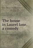 Produkt-Bild: The house in Laurel lane, a comedy