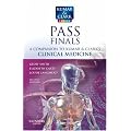 Pass Finals: A Companion to Kumar and Clark's Clinical Medicine. Second Edition