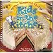 Kids In The Kitchen - Fun Cooking For Young Chefs