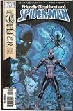  : Friendly Neighborhood Spider-man #2 (The Other: Evolve or Die Part 4) January 2006
