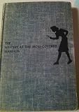 Nancy Drew #18 The Mystery At The Moss-Covered Mansion w/DJ 1941A-1 True 1st/1st