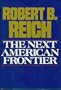 The Next American Frontier
