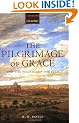The Pilgrimage of Grace and the Politics of the 1530s