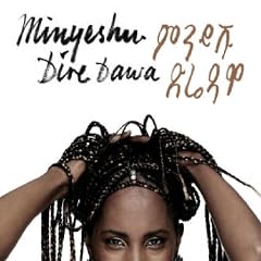 Minyeshu�S Dire Dawa