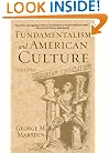 Fundamentalism and American Culture (New Edition)