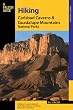 Hiking Carlsbad Caverns & Guadalupe Mountains National Parks, 2nd (Regional Hiking Series)