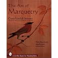 The Art of Marquetry (Schiffer Book for Woodworkers)