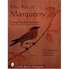 The Art of Marquetry (Schiffer Book for Woodworkers)