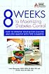 8 Weeks to Maximizing Diabetes Control