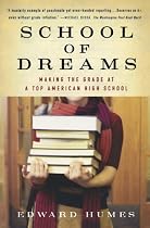 School Of Dreams: Making the Grade At a Top American High School