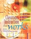 Classroom Instruction That Works: Research Based Strategies for Increasing Student Achievement