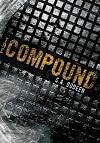 Compound, The