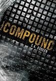 Compound, The