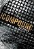 Compound, The