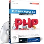 PHP 5.4 & MySQL 5.5 - Das Training f�...