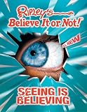 Ripleys Believe It or Not! Seeing Is Believing!