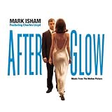 Afterglow: Music From The Motion Picture