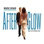 Afterglow: Music From The Motion Picture