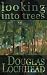 Looking Into Trees