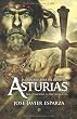 La Gran aventura del reino de Asturias (Historia (la Esfera))