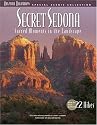 Secret Sedona: Sacred Moments in the Landscape (Special Scenic Collection)