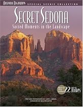 Secret Sedona: Sacred Moments in the Landscape (Arizona Highways Special Scenic Collections)