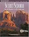 Secret Sedona: Sacred Moments in the Landscape (Special Scenic Collection)