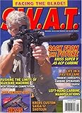 Swat : Special Weapons & Tactics for the Prepared American