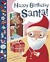 Happy Birthday Santa