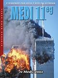 Y diwrnod pan aeth y byd yn syfrdan : Medi 11eg : [11 Medi, 2001]
