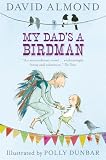 My Dad's a Birdman