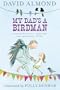 My Dad's a Birdman