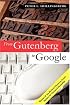 From Gutenberg to Google: Electronic Representations of Literary Texts