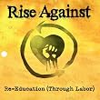 Re-Education (Through Labor)