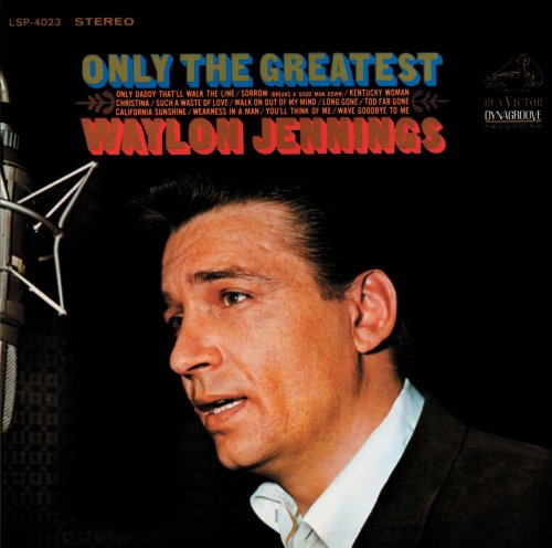 WAYLON JENNINGS - Only the Greatest - Zortam Music