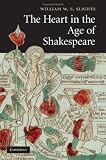 The Heart In The Age Of Shakespeare