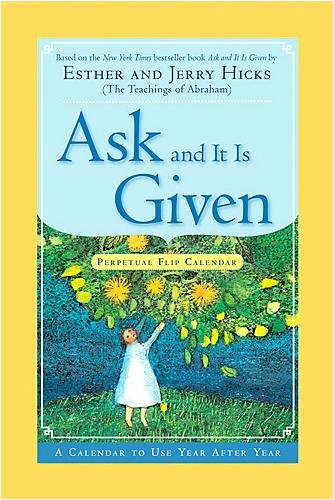Ask and It Is Given Perpetual Easel Desk Calendar