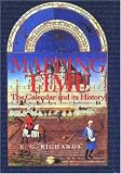 Mapping Time: The Calendar and Its History