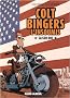 Colt Bingers l'insoumis, Tome 1 :