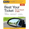 Beat Your Ticket: Go to Court & Win