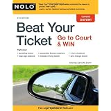 Beat Your Ticket: Go to Court & Win