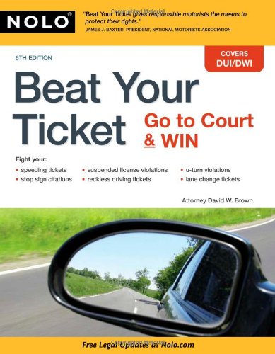 Beat Your Ticket Go to Court  Win1413312527