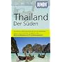 DUMONT Reise-Taschenbuch Thailand Der S�den: MIt Extra-Reisekarte und 10 Entdeckungstouren! Bangkok, Krabi, Phuket, Ko Phi Phi, Ko Samui