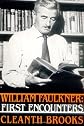 William Faulkner: Toward Yoknapatawpha and Beyond