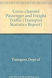 Cross channel passenger and freight traffic