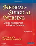 Medical-Surgical Nursing: Clinical Management for Positive Outcomes (Single Volume), 8th Edition