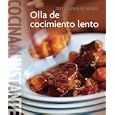 Williams-Sonoma. Cocina al Instante: Olla de cocimiento lento